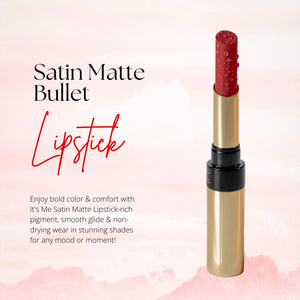 satin matte bullet lipstick 
